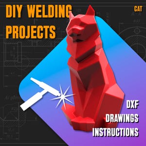 Peut inclure: Une sculpture de chat géométrique rouge, faisant partie d'un projet de soudure DIY. L'image comprend le texte "DIY Welding Projects", "DXF Drawings Instructions" et un schéma avec des mesures. Un outil de soudure blanc et une étoile sont également présents.