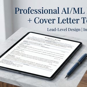 May include: A digital tablet showing a resume template with the text "Professional AI/ML Resume + Cover Letter Template" and "Lead-Level Design | Instant Download". A blue pen lies next to the tablet on a marble surface.