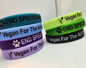 Vegan For The Animals - End Speciesism Silicone Wristband