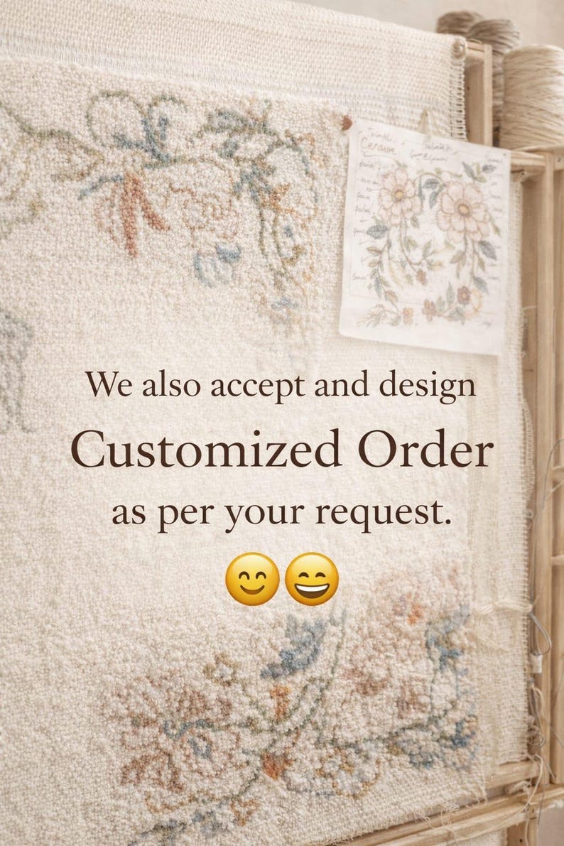 May include: Cream-colored textile with floral embroidery in muted tones of blue, orange, and green. The text reads "We also accept and design Customized Order as per your request." Two smiling face emojis are at the bottom.