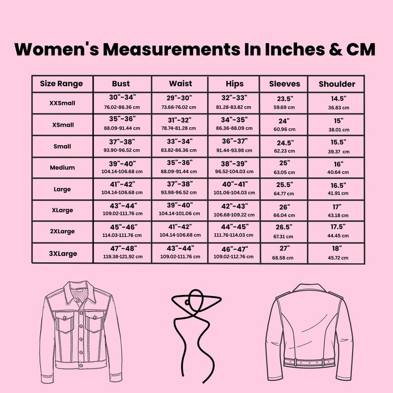 May include: A size chart detailing women's measurements in inches and cm, covering bust, waist, hips, sleeves, and shoulder dimensions. Sizes range from XXSmall to 3XLarge. Images of a denim jacket and a leather jacket are also included.