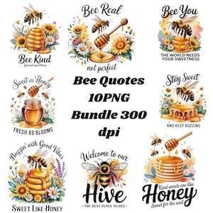 Puede incluir: Una colección de impresiones de arte digital con temática de abejas. Cada diseño presenta abejas, miel y elementos florales, con frases como "Bee Kind", "Bee Real" y "Sweet as Honey". El paquete incluye 10 archivos PNG a 300 ppp.