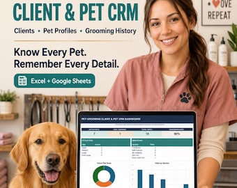 Pet Grooming Client Tracker, Dog Groomer CRM Spreadsheet, Pet Records & Grooming History, Rebooking Dashboard Excel Google Sheets