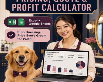 Dog Grooming Pricing Calculator, Pet Groomer Quote & Profit Spreadsheet, Service Cost and Margin Dashboard Excel Google Sheets