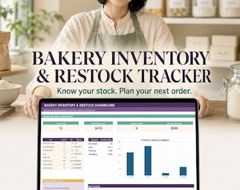 Bakery Inventory Tracker, Ingredient Stock & Restock Planner, Excel and Google Sheets Spreadsheet
