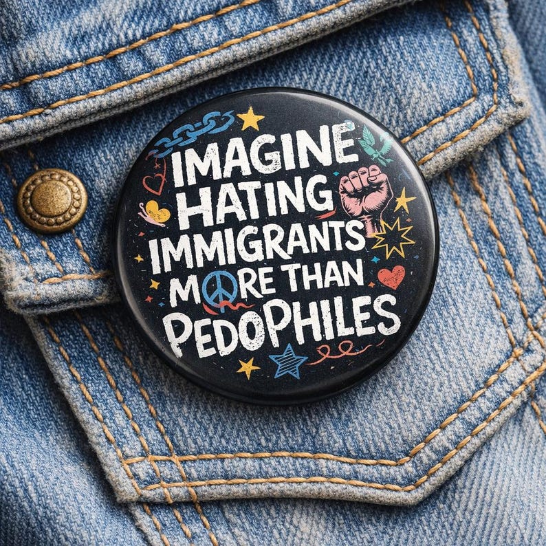 Pro Immigrant Pin Button, Imagine Hating Immigrants Pin, Progressive ...