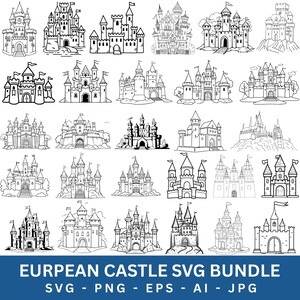 Puede incluir: Una colección digital de veinticinco ilustraciones de línea en blanco y negro de varios castillos con torres, almenas y banderas. El texto en la parte inferior dice: EUROPEAN CASTLE SVG BUNDLE SVG - PNG - EPS - AI - JPG.