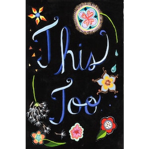 Puede incluir: Un fondo negro con las palabras "This Too" escritas en cursiva azul. El fondo está decorado con flores de colores y algunas gotas de lluvia.
