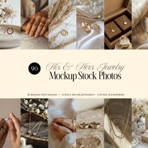 May include: A collage of jewelry images, including rings, necklaces, and earrings. The text "90 His & Hers Jewelry Mockup Stock Photos" is displayed. The images feature gold and silver jewelry, with couple accessories.