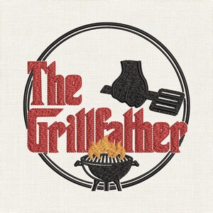 May include: Embroidered design featuring the text "The GrillFather" in red, encircled by a black double ring. A black hand holds a spatula above a black grill with flames.