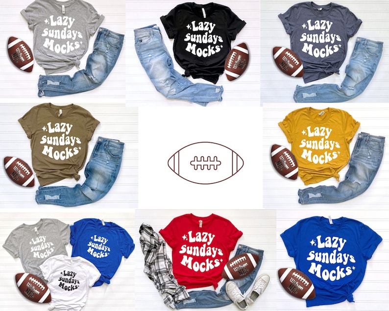 K&ouml;nnte beinhalten: Eine Sammlung von T-Shirts in verschiedenen Farben, jeweils kombiniert mit zerrissenen Jeans und einem Football. Die Shirts zeigen den Text "Lazy Sundays Mocks" in einer Retro-Schriftart. Farben sind Grau, Schwarz, Blau, Rot und Gold.