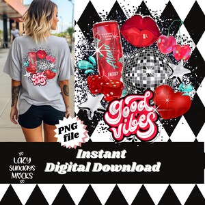 May include: A digital design featuring a disco ball, dice, cherries, a can of cherry flavored energy drink, a red heart, and the text "Good Vibes". The design is on a black and white checkered background.