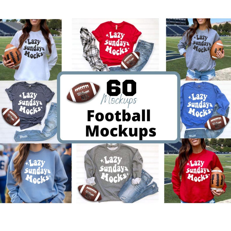 K&ouml;nnte beinhalten: Eine Sammlung von Mockups mit Sweatshirts und T-Shirts in verschiedenen Farben, die alle den wei&szlig;en Text "Lazy Sundays Mocks" tragen. Jedes Mockup enth&auml;lt einen Football. Das Bild enth&auml;lt auch den Text "60 Mockups Football Mockups".