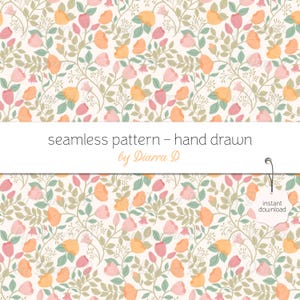 Floral Seamless Pattern - Soft Botanical Flowers - Hand Drawn Digital Paper - Spring Floral Design