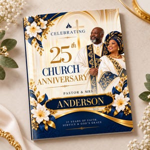 May include: A rectangular programme booklet for a 25th church anniversary featuring a photo of a couple in white and navy blue attire. The text reads Celebrating 25th Church Anniversary Pastor & Mrs. Anderson 25 Years of Faith, Service & God's Grace.