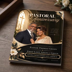 May include: A commemorative program for a pastoral anniversary featuring a photograph of a man in a suit and a woman in a cream dress. The text reads Our Church Pastoral Anniversary, Honoring Pastor Thomas Green & First Lady Angela Green, Living Faith Community Church, with floral accents in gold and black.