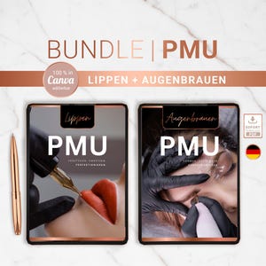 PMU Bundle Canva Edition | Lippen + Augenbrauen | Editierbare Schulungsunterlagen für Studio & Academy | Premium Lehrwerk Deutsch