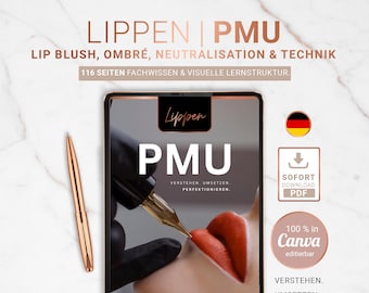 Lippen PMU Fachbuch Canva-Edition + PDF | 116 Seiten | editierbares Schulungsbuch auf Deutsch | Lip Blush, Ombré, Neutralisation & Technik