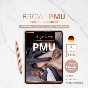 Augenbrauen PMU Schulungsunterlagen | Canva Edition Premium | Powder & Ombré Brows inkl. editierbarer Canva-Version + fertiger PDF