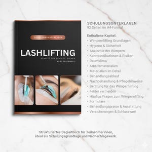 May include: A black book titled "Lashlifting" with the text "Schritt f&uuml;r Schritt Sicher Professionell." The book includes images of lash lifting procedures and a list of topics such as "Hygiene & Sicherheit" and "Behandlungsablauf."