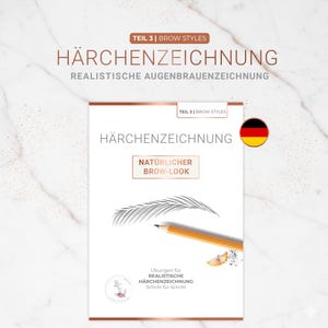 Puede incluir: Un folleto blanco con el título "HÄRCHENZEICHNUNG" y el subtítulo "REALISTISCHE AUGENBRAUENZEICHNUNG". El folleto también presenta el texto "NATÜRLICHER BROW-LOOK" y un dibujo a lápiz de una ceja. Un lápiz y virutas de lápiz también son visibles.