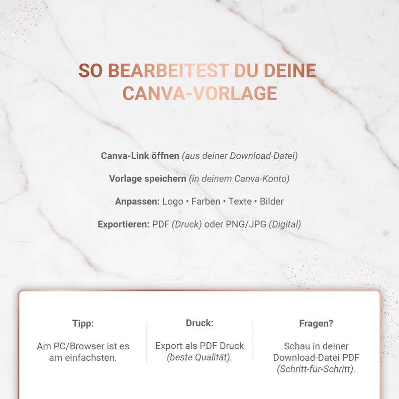 May include: A white background with text in German, including "SO BEARBEITEST DU DEINE CANVA-VORLAGE." Instructions are provided on how to use Canva templates, with steps like opening a Canva link, saving the template, and exporting as PDF or PNG/JPG.