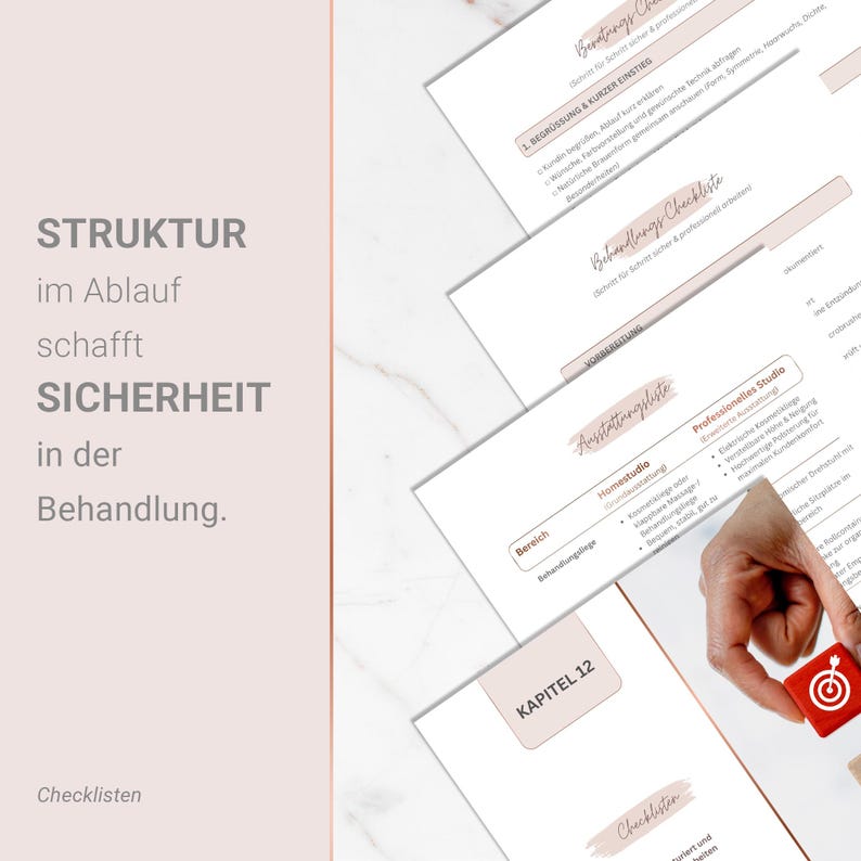 May include: A collection of printed checklists and documents with text in German. The documents are in a light pink and white color scheme. The text includes the words "STRUKTUR", "SICHERHEIT", and "Behandlung."