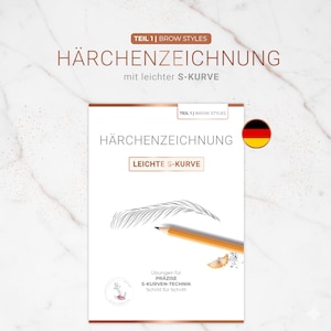 Puede incluir: Un libro blanco con el título "HÄRCHENZEICHNUNG" y el subtítulo "mit leichter S-KURVE" se muestra. El libro presenta un dibujo de cejas y un lápiz. La bandera alemana está en la esquina superior derecha. El texto "TEIL 1 | BROW STYLES" está en la parte superior.