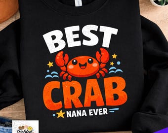 Coastal Beach Joke Best Crab Nana Ever Png: Cute Crab Ocean Coastal Theme Nana Png Beach Family Humor Clipart (digital Download)