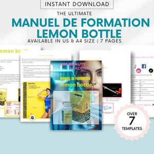 Peut inclure: Téléchargement numérique d'un manuel de formation intitulé "MANUEL DE FORMATION LEMON BOTTLE". L'image montre plusieurs pages avec du texte et des images, dont une femme tenant une bouteille. Le texte indique que le manuel est disponible en format US et A4 et comprend plus de 7 modèles.