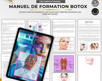 May include: A digital manual titled "MANUEL DE FORMATION BOTOX" with the text "NM BEAUTY ACADEMY". The image includes diagrams, illustrations, and the text "ACCESS YOUR FILE INSTANTLY AND ENJOY EASY PRINTING OR DIGITAL USE FROM ANY DEVICE."
