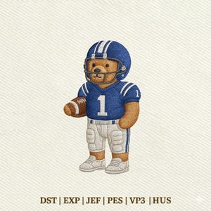 May include: An embroidered design of a light brown teddy bear wearing a blue football helmet and a blue jersey with the number 1 in white, holding a brown football and wearing white trousers. The text DST | EXP | JEF | PES | VP3 | HUS is below.