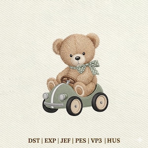 May include: An embroidered brown teddy bear sitting in a sage green toy car. The bear wears a sage green bow tie with white polka dots. The car features round wheels, headlights, and a steering wheel. Text at the bottom reads: DST | EXP | JEF | PES | VP3 | HUS.