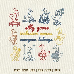 Pode incluir: Um design bordado com gansos caprichosos em várias poses, incluindo um em cadeira de rodas e outro em skate. O texto "silly goose inclusion means everyone belongs" também está incluído. O design é em vermelho, azul e amarelo.