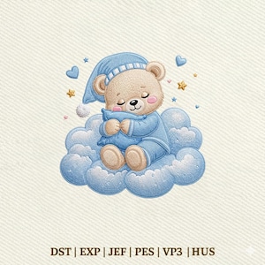 May include: An embroidery design featuring a light brown teddy bear wearing a blue nightcap and pajamas, sleeping on a blue cloud while holding a blue pillow. The design includes small blue hearts and yellow stars, with the text DST | EXP | JEF | PES | VP3 | HUS.
