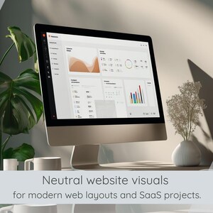 May include: A desktop computer displays a website interface with charts and graphs. The screen is set on a desk with a plant, a vase of flowers, and two white mugs. The text at the bottom reads: "Neutral website visuals for modern web layouts and SaaS projects."