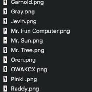 May include: A dark background displays a list of file names, each ending in '.png'. The file names include 'Black.png', 'Brud.png', 'Clukr.png', 'Durple.png', 'Fun Bot.png', and many others. The list is vertically aligned.