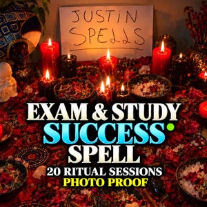 May include: A ritual setup featuring numerous lit red and black candles, bowls filled with dried flower petals and herbs, and a white sign with the handwritten text JUSTIN SPELLS. The image includes the text EXAM & STUDY SUCCESS SPELL 20 RITUAL SESSIONS PHOTO PROOF.