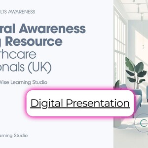 Puede incluir: Una presentación digital titulada "A General Awareness Training Resource for Healthcare Professionals (UK)". La imagen incluye texto y una escena interior estilizada con sillones azules y plantas. Producido por Care Wise Learning Studio.