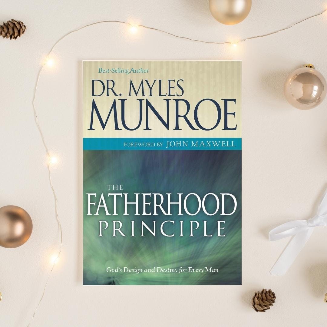 The Fatherhood Principle – Myles Munroe - Etsy