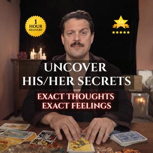 May include: A man with a mustache is centered in the image, with the text "UNCOVER HIS/HER SECRETS" and "EXACT THOUGHTS EXACT FEELINGS". Tarot cards are on the table. A gold star with "5.0 rating" is in the top right corner.