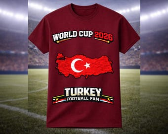 Turkey World Cup 2026 Shirt Turkiye Fan Tee Turkish Soccer Gift Football Supporter Top Men Fans Pro