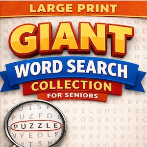 May include: A book cover for a "Giant Word Search Collection for Seniors." The title is in large, yellow, 3D letters with a red outline. A magnifying glass highlights the word "PUZZLE" in a word search grid.