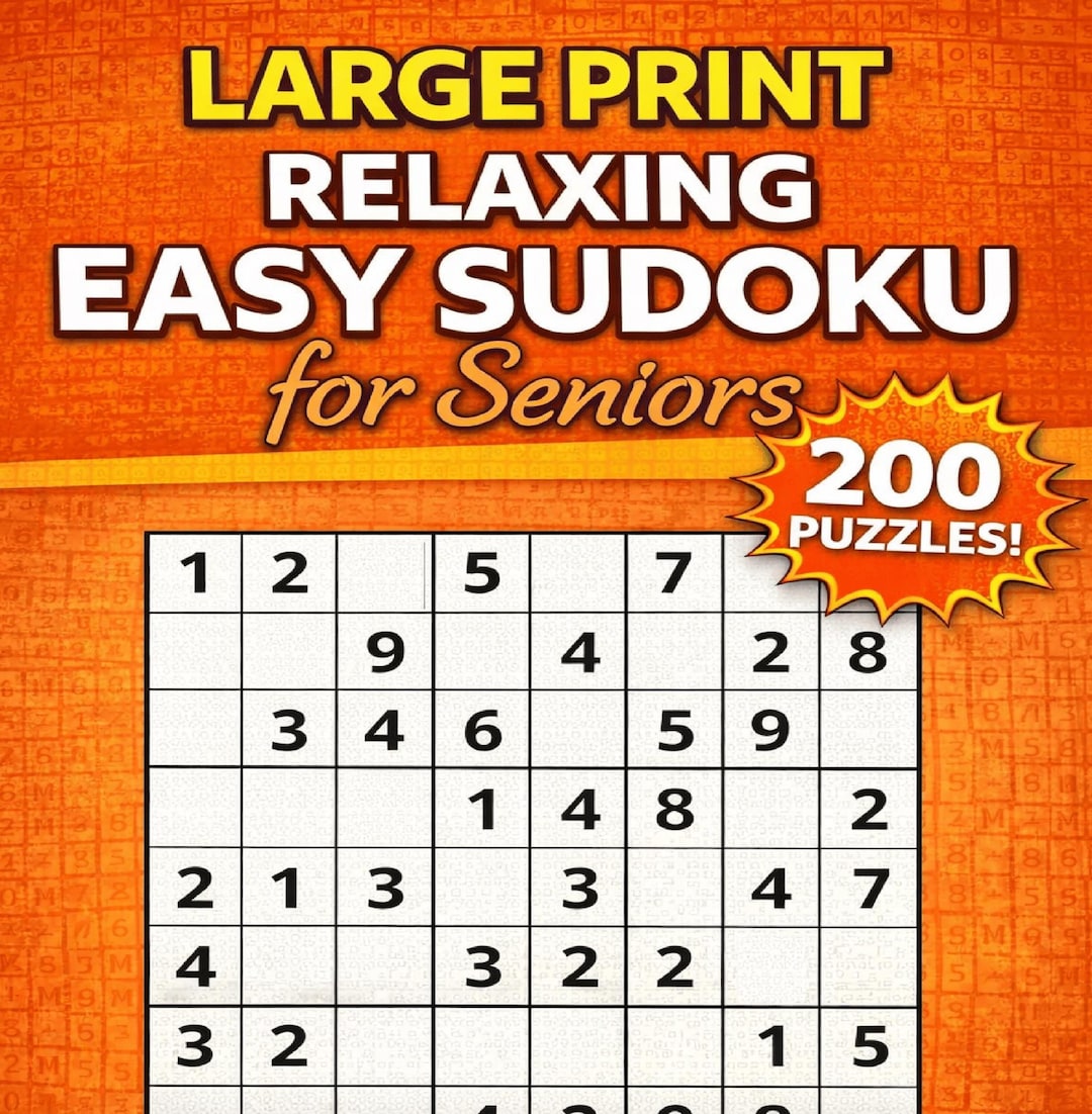 Large Print Easy Sudoku for Seniors – 200 Relaxing Brain Games