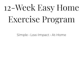 12 Week Easy Home Exercise Program | Beginner At Home Workout Plan | Low Impact Fitness Printable | No Equipment | Instant Download
