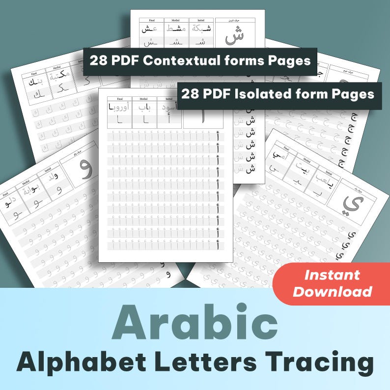K&ouml;nnte beinhalten: Eine Sammlung wei&szlig;er Papierseiten mit arabischen Alphabetbuchstaben zum Nachzeichnen. Die Seiten enthalten kontextbezogene und isolierte Formen mit dem Text "28 PDF Contextual forms Pages" und "28 PDF Isolated form Pages". Das Bild enth&auml;lt auch die W&ouml;rter "Arabic Alphabet Letters Tracing" und "Instant Download".