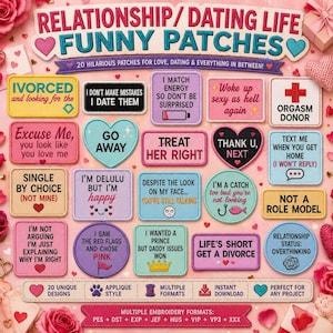 Puede incluir: Una colección de 20 parches humorísticos con frases sobre relaciones y citas. Los parches presentan varias formas y colores, con textos como "I'm Delulu but I'm happy" y "Life's Short Get a Divorce".