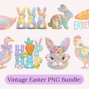 May include: A collection of vintage-style Easter-themed PNG images. The images include a duck, bunnies, a carrot, a chicken, and the words "Eastevibes" and "Hop Hop". The designs feature patchwork patterns and pastel colors.