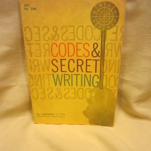 1964 Koder och hemlig skrivning av Herbert S Zim, SC Book