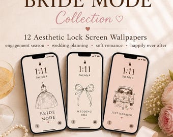 Bride Mode Collection: 12 Wedding Lock Screen Wallpapers (Digital Download)
